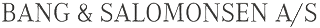 Bang & Salomonsen ApS