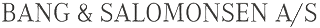 Bang & Salomonsen ApS